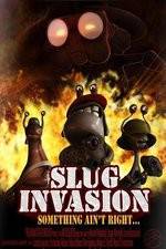 Watch Slug Invasion Alluc