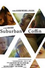 Watch Suburban Coffin Alluc