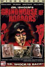 Watch Dr Shock's Grindhouse of Horrors Alluc