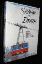 Watch Skyway to Death Alluc