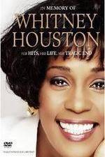 Watch In Memory Of Whitney Houston Alluc