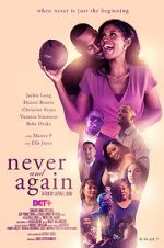 Watch Never and Again Alluc