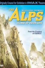 Watch IMAX - The Alps Climb Of Your Life Alluc