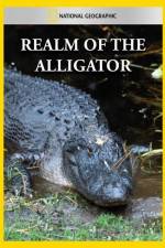 Watch National Geographic Realm of the Alligator Alluc