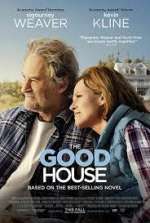 Watch The Good House Alluc
