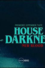 Watch House of Darkness: New Blood Alluc
