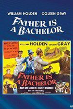 Watch Father Is a Bachelor Alluc