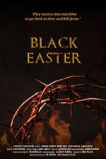Watch Black Easter Alluc