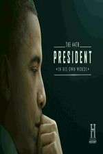 Watch The 44th President In His Own Words Alluc