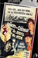 Watch Abbott and Costello Meet Dr Jekyll and Mr Hyde Alluc