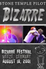 Watch STONE TEMPLE PILOTS Bizarre Festival Alluc