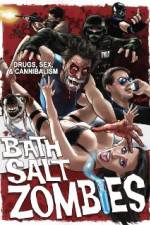 Watch Bath Salt Zombies Alluc