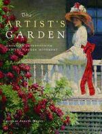 Watch Exhibition on Screen: The Artist\'s Garden: American Impressionism Alluc