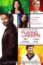 Watch Playing for Keeps Alluc