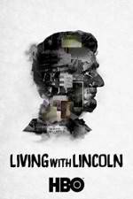 Watch Living with Lincoln Alluc
