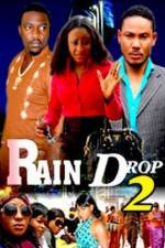 Watch Raindrop 2 Alluc