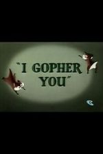 Watch I Gopher You (Short 1954) Alluc