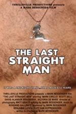 Watch The Last Straight Man Alluc