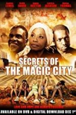 Watch Secrets of the Magic City Alluc