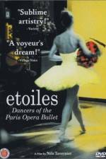 Watch Etoiles: Dancers of the Paris Opera Ballet Alluc