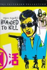 Watch Branded To Kill Alluc