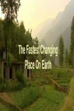 Watch This World: The Fastest Changing Place on Earth Alluc