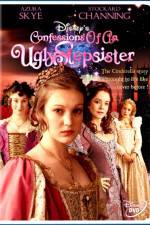 Watch Confessions of an Ugly Stepsister Alluc
