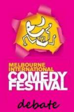 Watch The 2011 Melbourne International Comedy Festival Great Debate Alluc