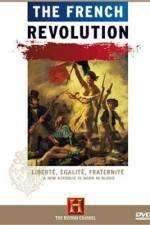 Watch The French Revolution Alluc