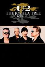 Watch U2: The Joshua Tree Tour Alluc