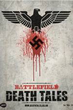 Watch Battlefield Death Tales Alluc