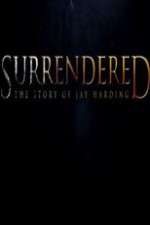 Watch Surrendered Alluc