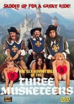 Watch The Sex Adventures of the Three Musketeers Alluc
