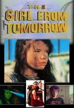 Watch The Girl from Tomorrow Alluc