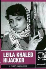 Watch Leila Khaled Hijacker Alluc