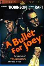 Watch A Bullet for Joey Alluc