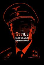 Watch The Devil's Confession: The Lost Eichmann Tapes Alluc