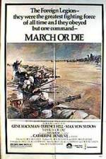 Watch March or Die Alluc