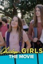 Watch Chicken Girls: The Movie Alluc