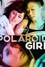 Watch Polaroid Girl Alluc