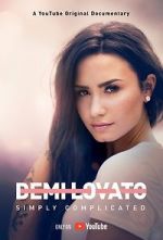 Watch Demi Lovato: Simply Complicated - Kenya Alluc