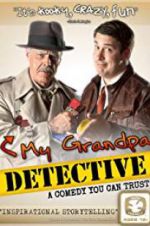Watch My Grandpa Detective Alluc
