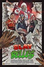 Watch Slay Belles Alluc