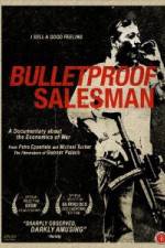 Watch Bulletproof Salesman Alluc