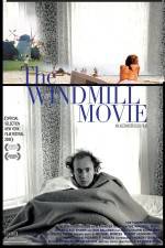Watch The Windmill Movie Alluc