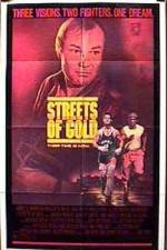Watch Streets of Gold Alluc