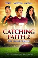 Watch Catching Faith 2 Alluc