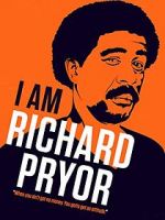 Watch I Am Richard Pryor Alluc