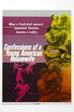 Watch Confessions of a Young American Housewife Alluc