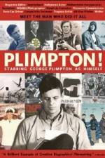Watch Plimpton Starring George Plimpton as Himself Alluc
